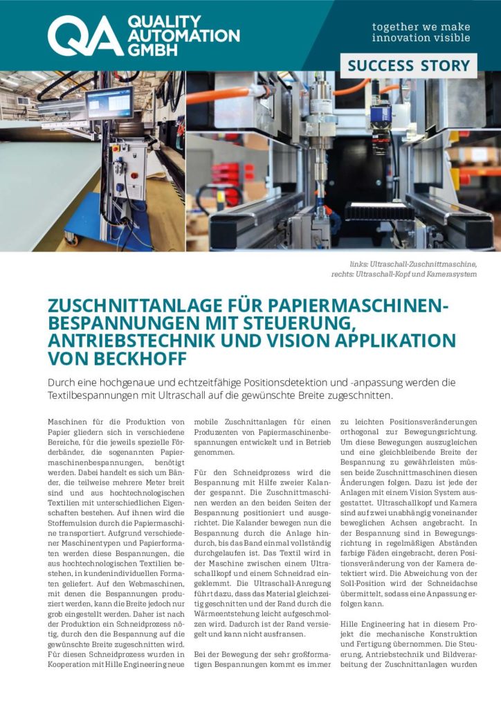 Qua­li­ty Auto­ma­ti­on – Suc­cess Sto­ry – Zuschnitt­an­la­ge für Papier­ma­schi­nen­be­span­nun­gen mit Steue­rung, Antriebs­tech­nik und Visi­on Appli­ka­ti­on von Beckhoff